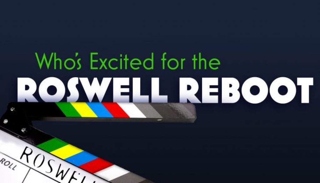 Who's Excited for the Roswell Reboot?