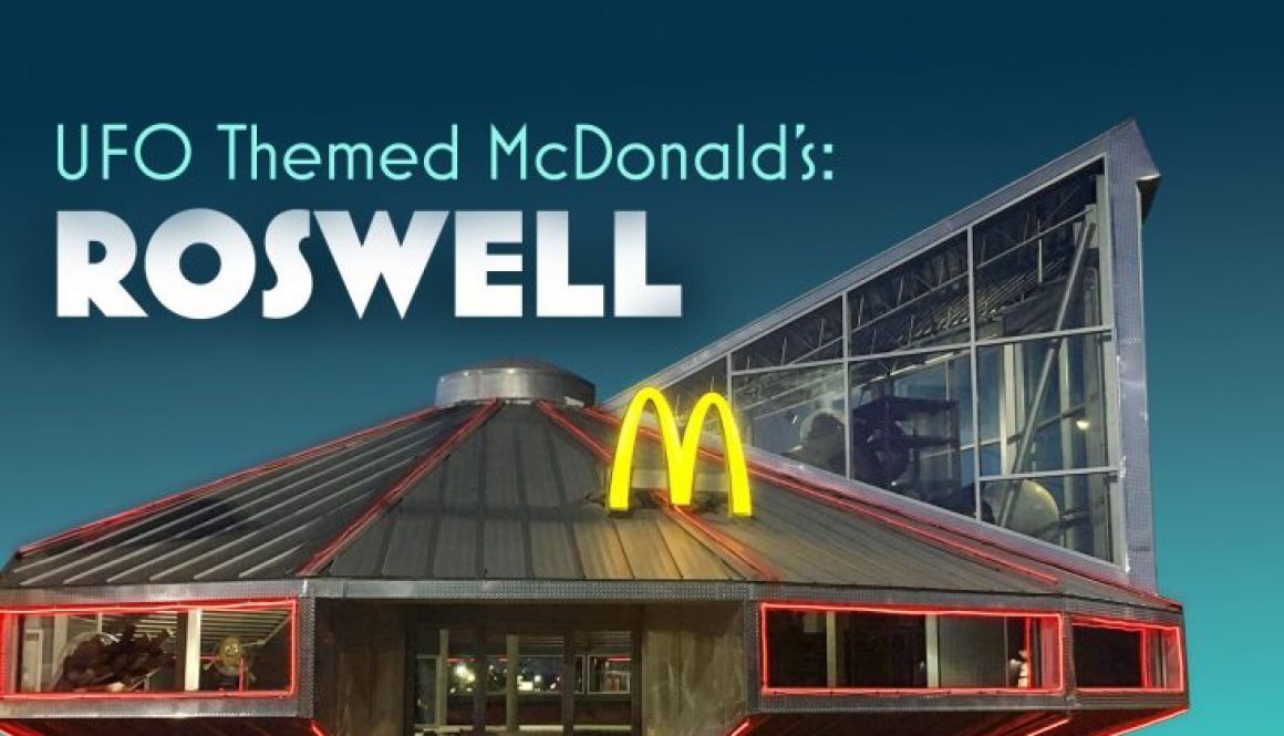 UFO Themed McDonald's in Roswell, New Mexico