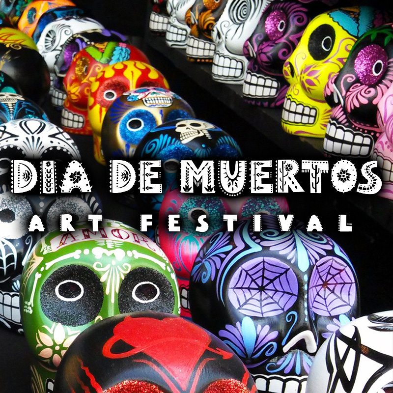 Dia De Muertos Art Festival